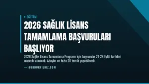 2026 Sağlık Lisans Tamamlama Başvuruları Başlıyor