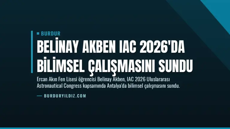 Belinay Akben IAC 2026’da Bilimsel Çalışmasını Sundu