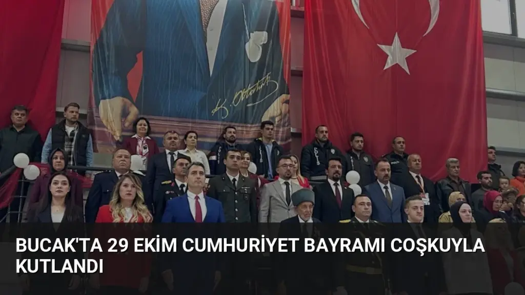 Bucak'ta 29 Ekim Cumhuriyet Bayramı Coşkuyla Kutlandı