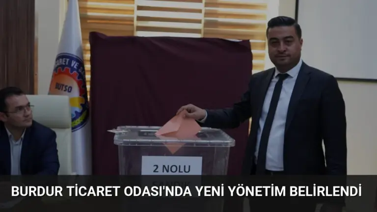 Burdur Ticaret Odası’nda Yeni Yönetim Belirlendi