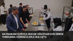 Kaymakam Kuruça Bucak Oğuzhan KYK Erkek Yurdunda Öğrencilerle Buluştu