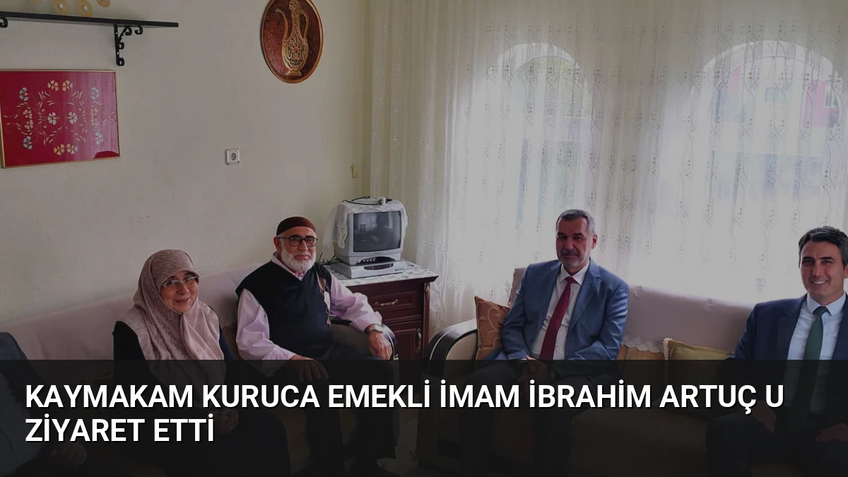 Kaymakam Kuruca Emekli İmam İbrahim Artuç u Ziyaret Etti
