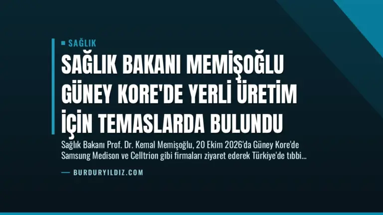 Sağlık Bakanı Memişoğlu Güney Kore’de Yerli Üretim İçin Temaslarda Bulundu