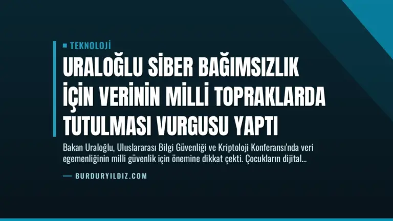 Uraloğlu Siber Bağımsızlık İçin Verinin Milli Topraklarda Tutulması Vurgusu Yaptı